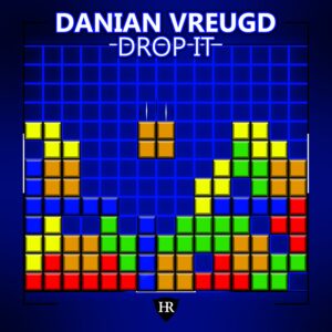 Danian Vreugd - Drop It Music